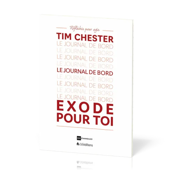 Exode pour toi - Le journal de bord