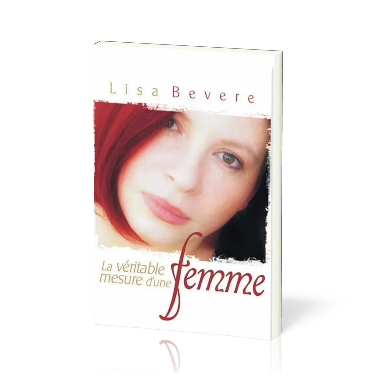 Véritable mesure d'une femme (La)