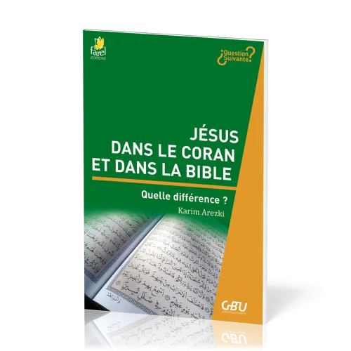 Jésus dans le Coran et dans la Bible  - Quelle différence ?