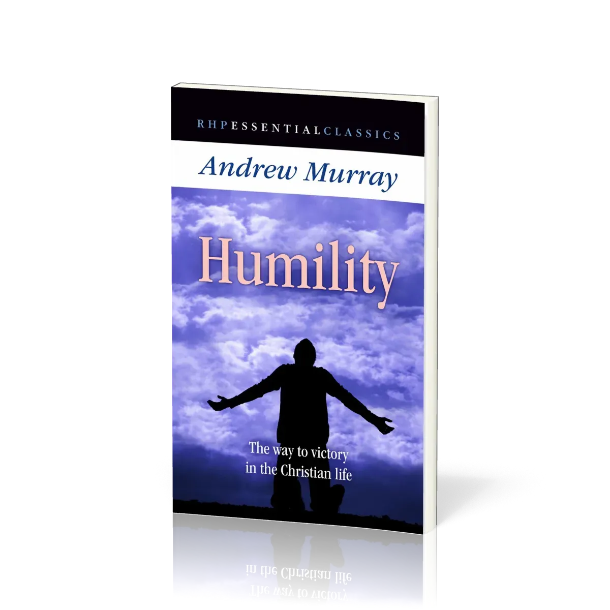Humility - The Way to Victory in the Christian Life