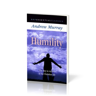 Humility - The Way to Victory in the Christian Life