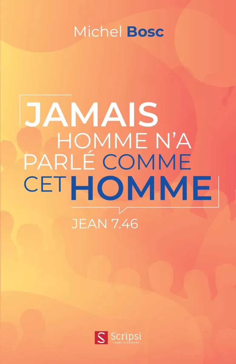 Jamais homme n'a parlé comme cet homme - PDF