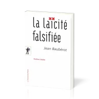 Laïcité falsifiée (La) - [Essais No 409]