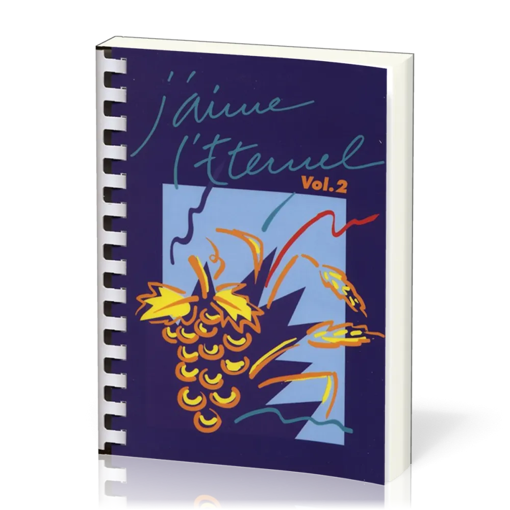J'aime l'Éternel vol.2 - Nos 372-721, recueil de chants à spirales