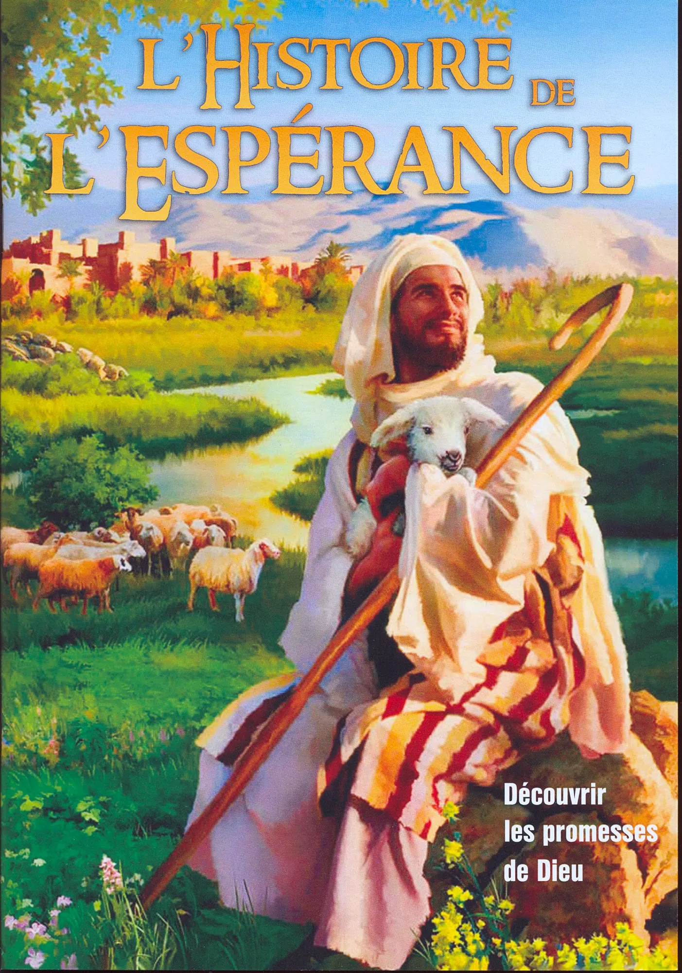 Histoire de l'espérance (L') - Découvrir les promesses de Dieu