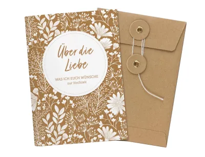 Über die Liebe - Zur Hochzeit (Heft A6 mit Umschlag) - Was ich euch wünsche