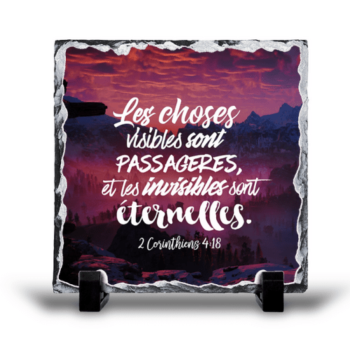 Tableau en ardoise «Les choses visibles […]» 2 Co 4.18