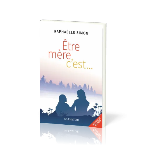 Etre mère c'est