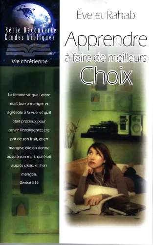 Ève et Rahab - Apprendre à faire de meilleurs choix, Série étude