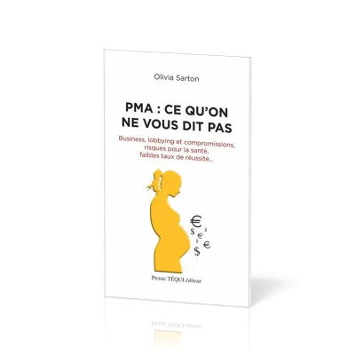 PMA (La) - Ce qu'on ne vous dit pas