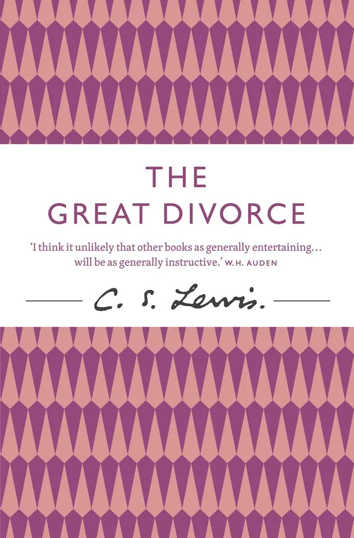 Great Divorce (The) - The Timeless Novel about a Bus Ride from Hell to Heaven Great Divorce (The) - The Timeless Novel about a Bus Ride from Hell to Heaven