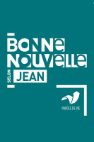 Évangile, Bonne Nouvelle selon Jean - français fondamental