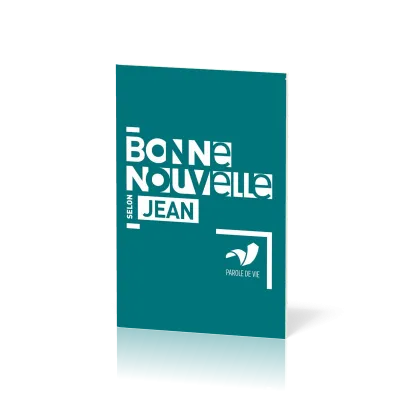 Évangile, Bonne Nouvelle selon Jean - français fondamental