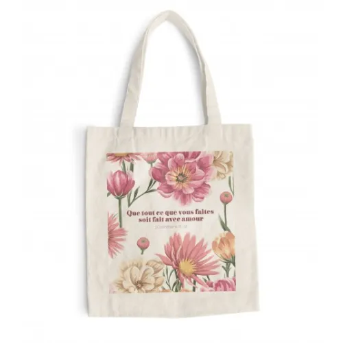 Tote-bag "Que tout ce que vous faites soit fait avec amour"
