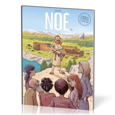 Noé [BD] - Tome 1 (Le Voyage des Pères, 3e époque)