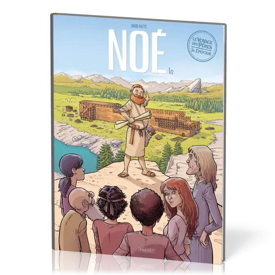 Noé [BD] - Tome 1 (Le Voyage des Pères, 3e époque)