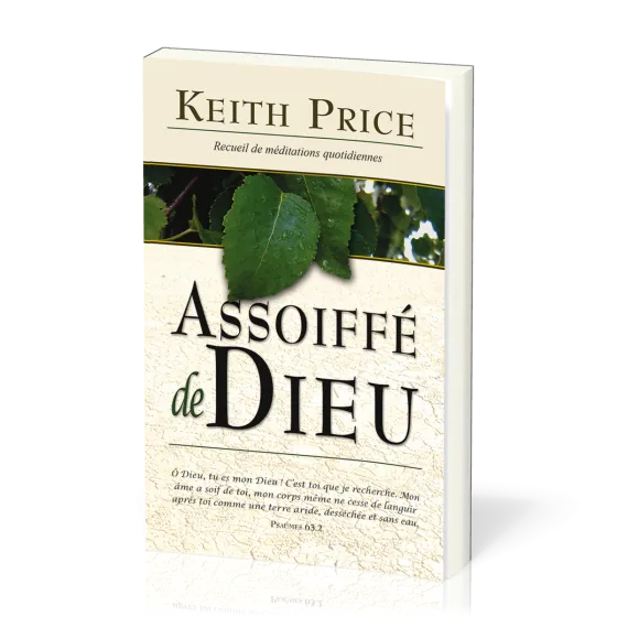 Assoiffé de Dieu - Recueil de méditations quotidiennes
