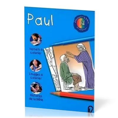 Paul - Découvrir la Bible en coloriant 14