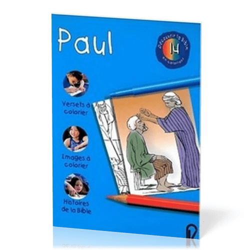 Paul - Découvrir la Bible en coloriant 14