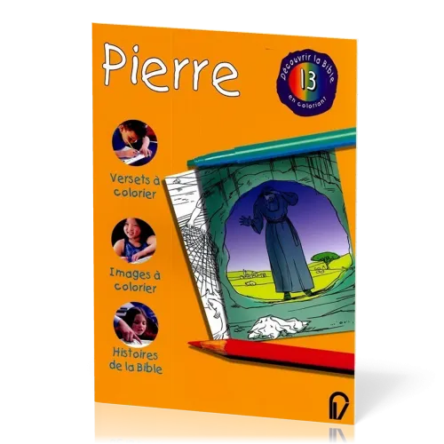 Pierre - Découvrir la Bible en coloriant 13