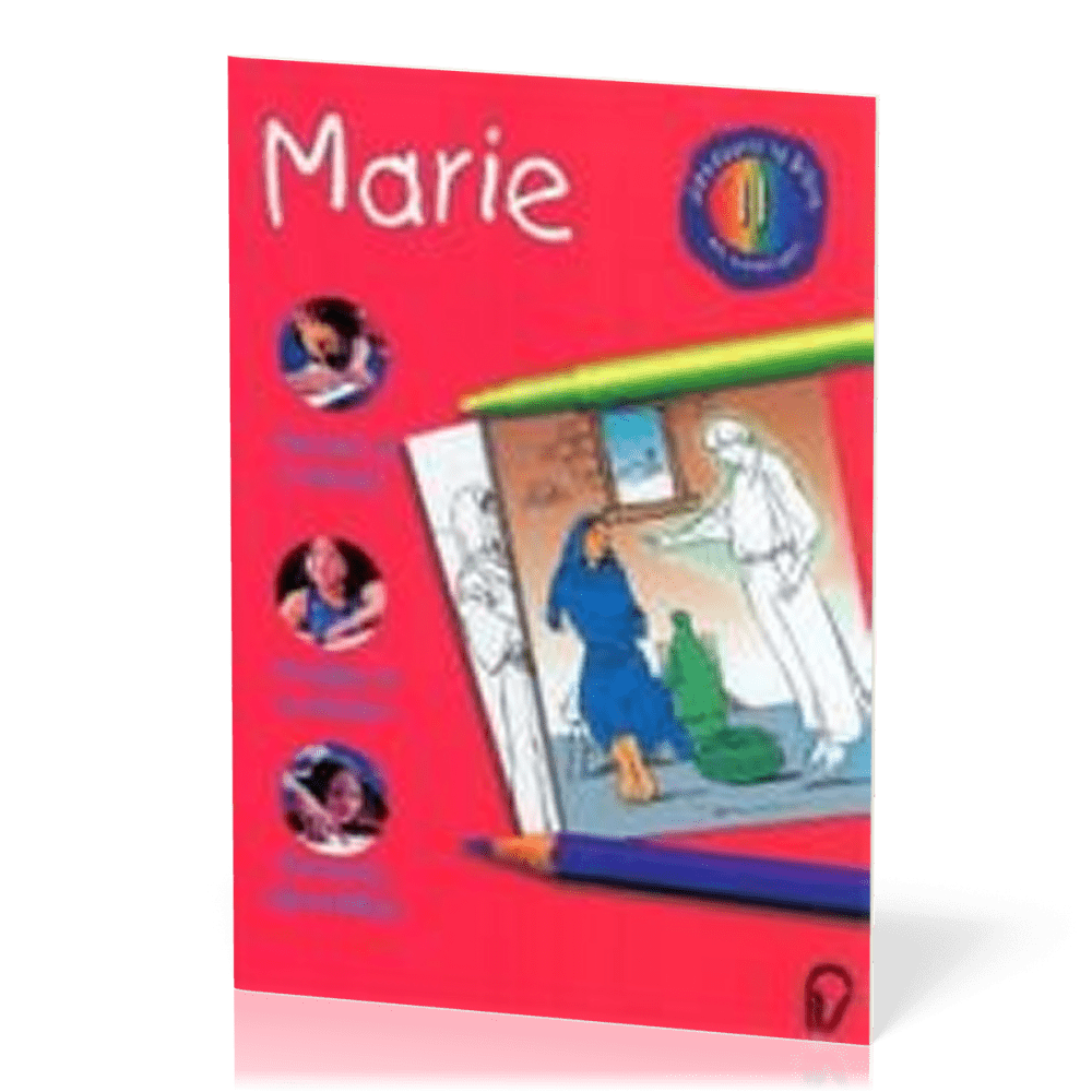 Marie - Découvrir la Bible en coloriant 11