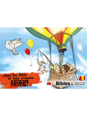 Avec ma Bible et mes crayons - Calendrier enfants