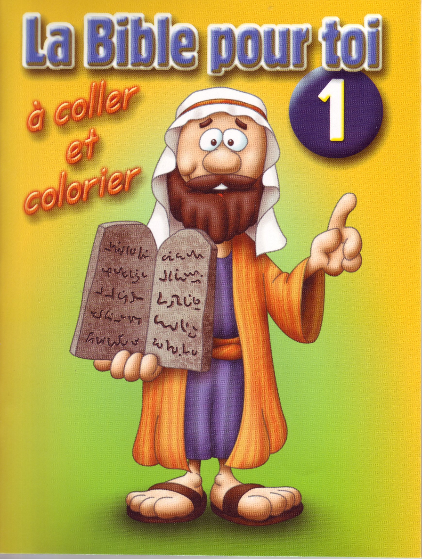 Bible pour toi (La), No 1 - à coller et colorier
