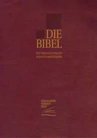 Bibel Schachter 2000, Taschenausgabe mit Parallelstellen, Goldschnitt, weinrot