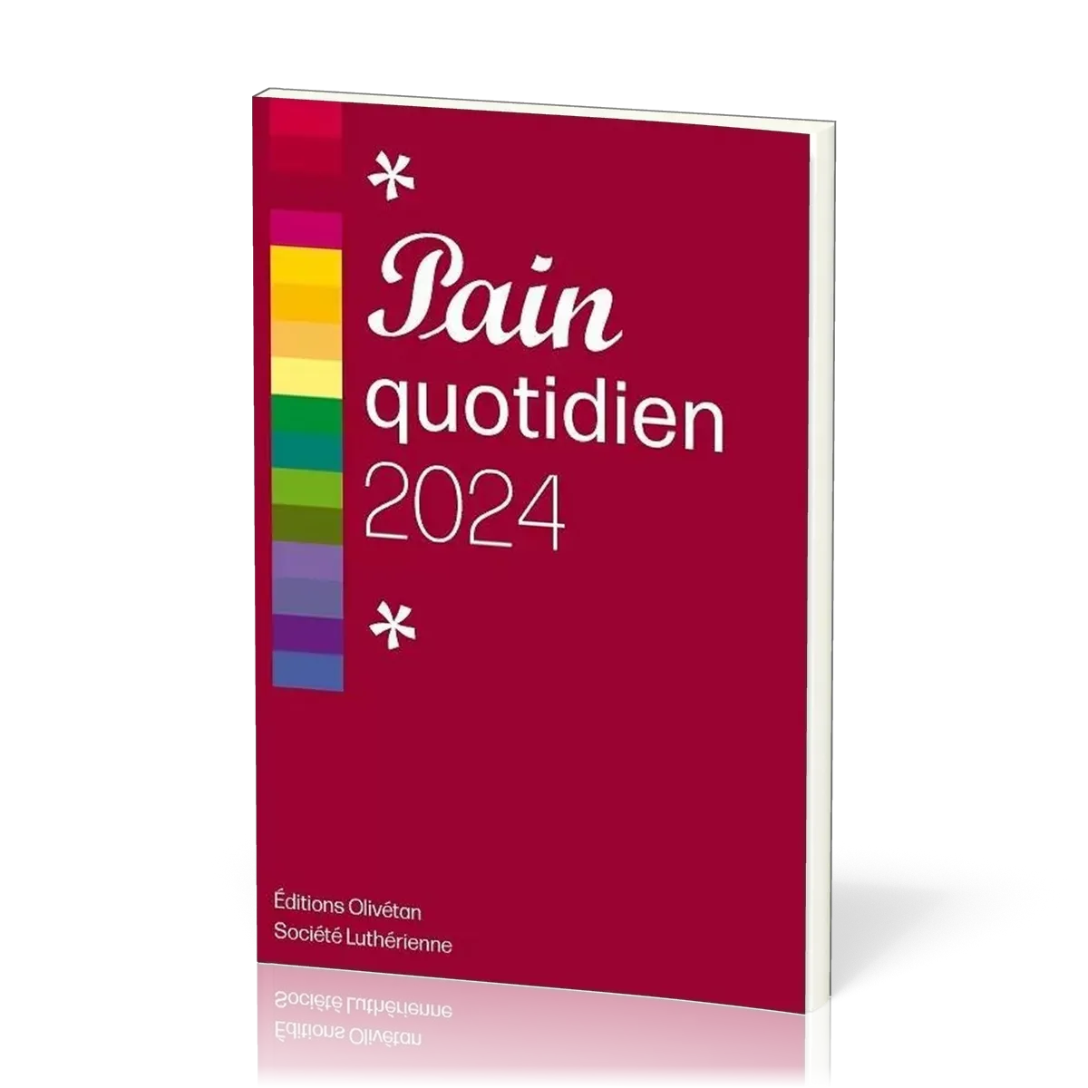 Pain quotidien 2024