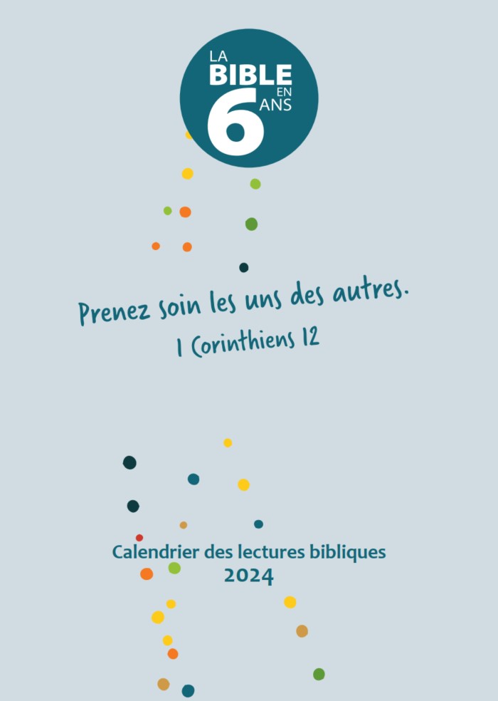 Calendrier de lectures bibliques - La Bible en 6 ans