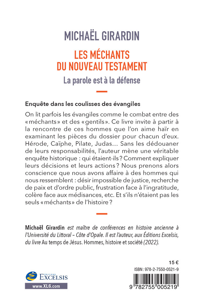 Méchants du Nouveau Testament (Les) - La parole est à la défense