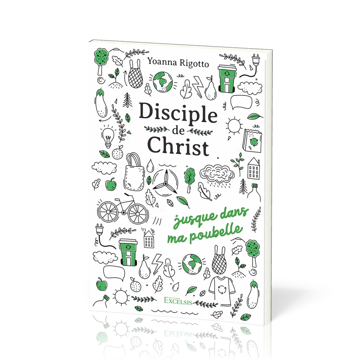 Disciple de Christ… - jusque dans ma poubelle