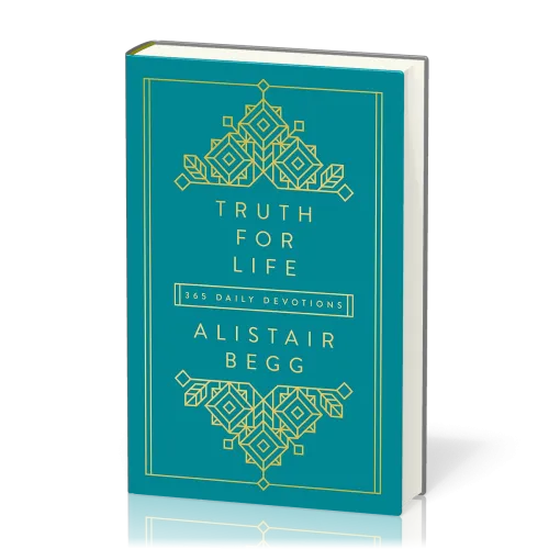 Truth For Life - Volume 1, 365 Daily Devotions