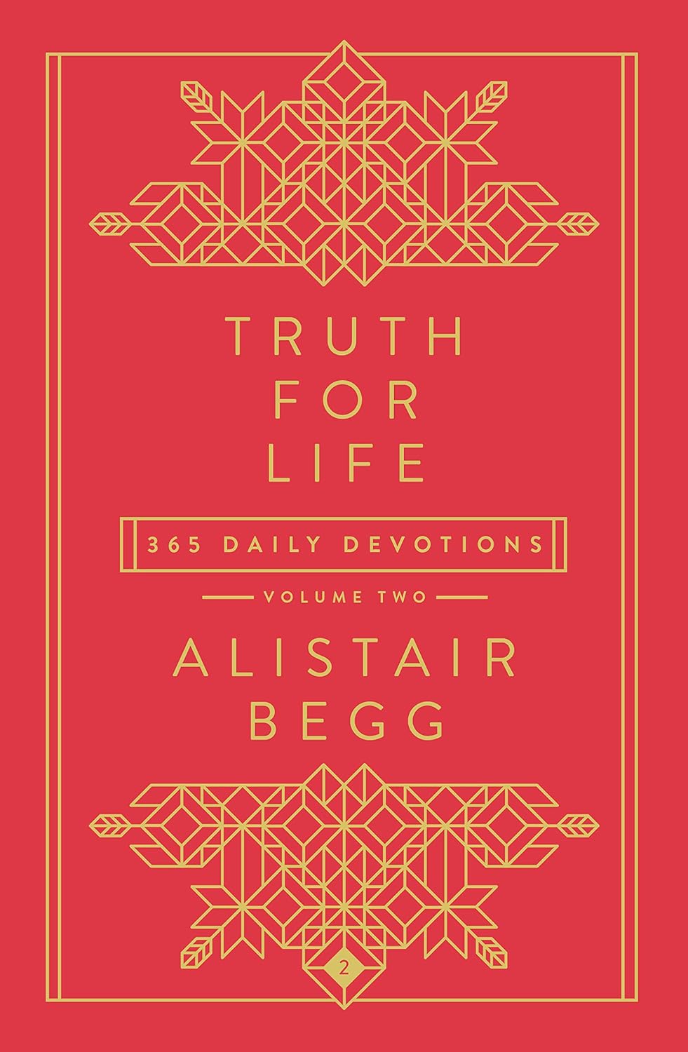 Truth For Life - Volume 2, 365 Daily Devotions