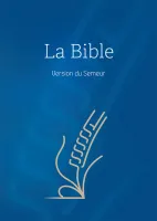 Bible Semeur 2015 compacte, couverture rigide bleue, tranche blanche