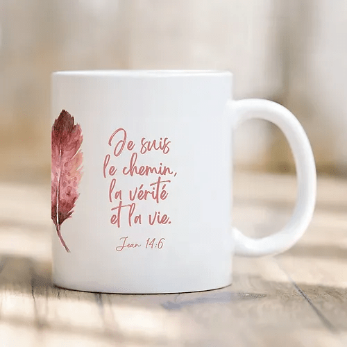 Tasse plume "Je suis le chemin, la vérité et la vie" - Jean 14:6