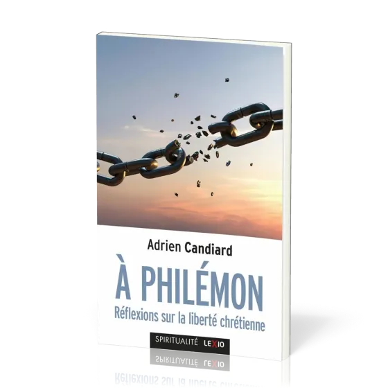 À Philémon - Réflexions sur la liberté chrétienne