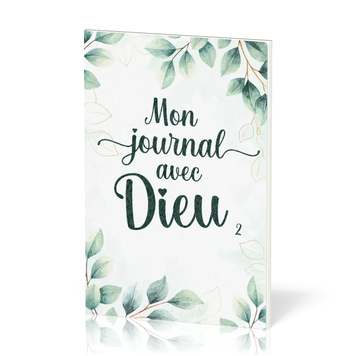 Mon journal avec Dieu - tome 2 [De Genèse à Apocalypse]