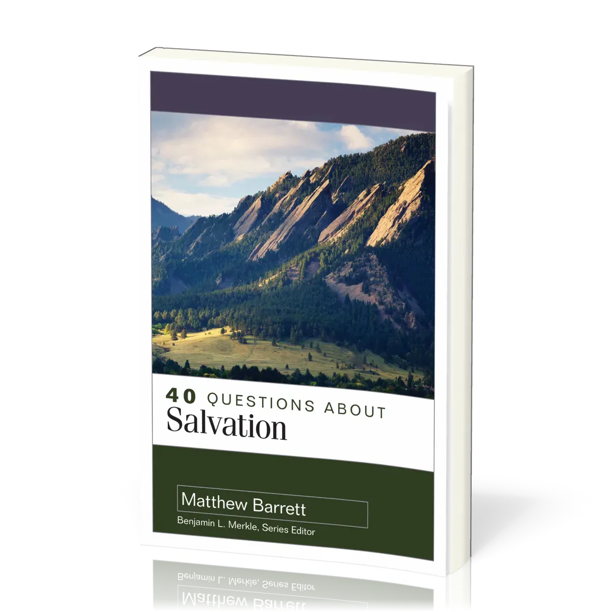 40 Questions About Salvation