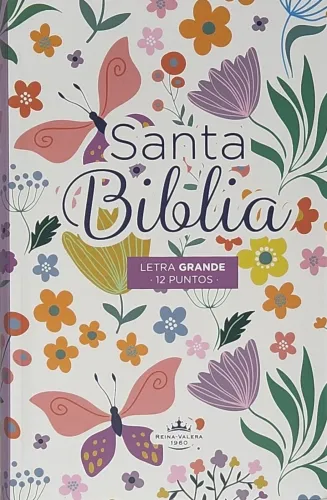 Espagnol, Bible, Reina Valeira 1960, gros caractères, couverture souple illustrée fleurs et...