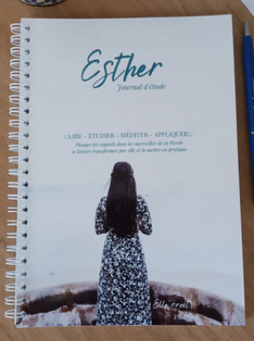 Esther : journal d'étude - Lire, étudier, méditer, appliquer