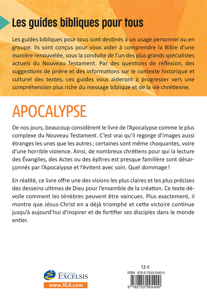 Apocalypse : 22 études à suivre seul ou en groupe - [coll. Les guides bibliques pour tous]