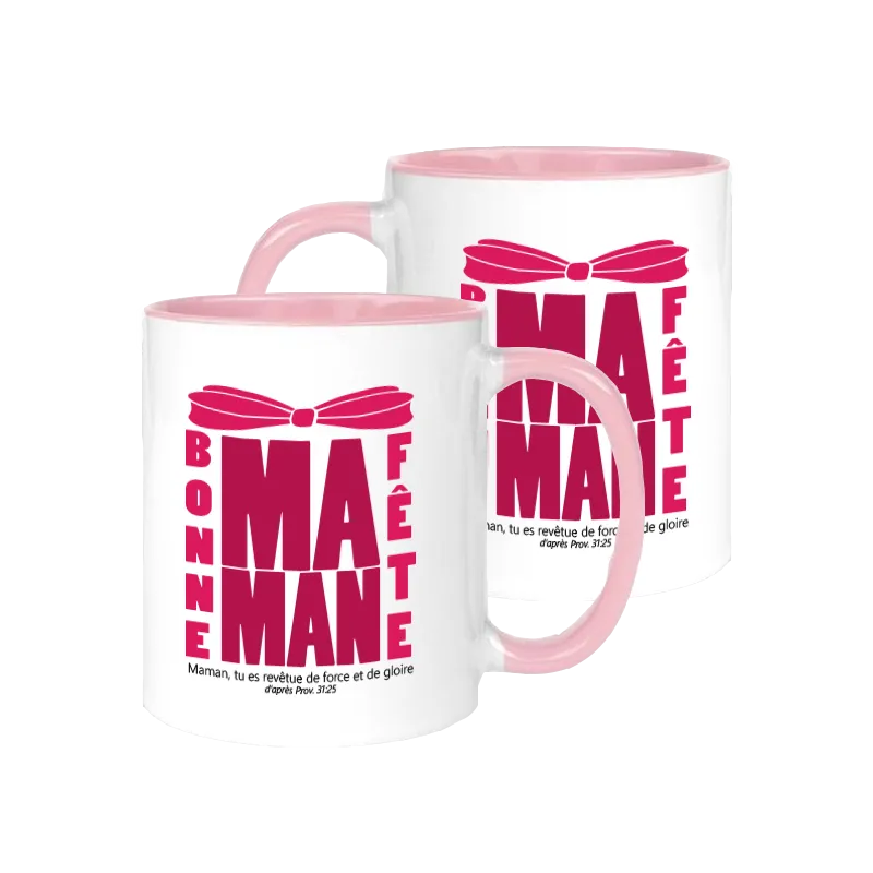 Mug bicolore blanc/rose, " Maman, tu es revêtue de force et de gloire" - Fête des mères
