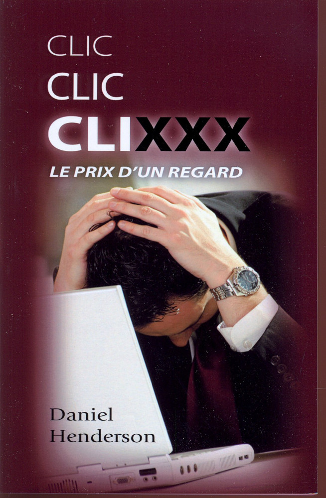 Clic clic clixxx - Le prix d'un regard