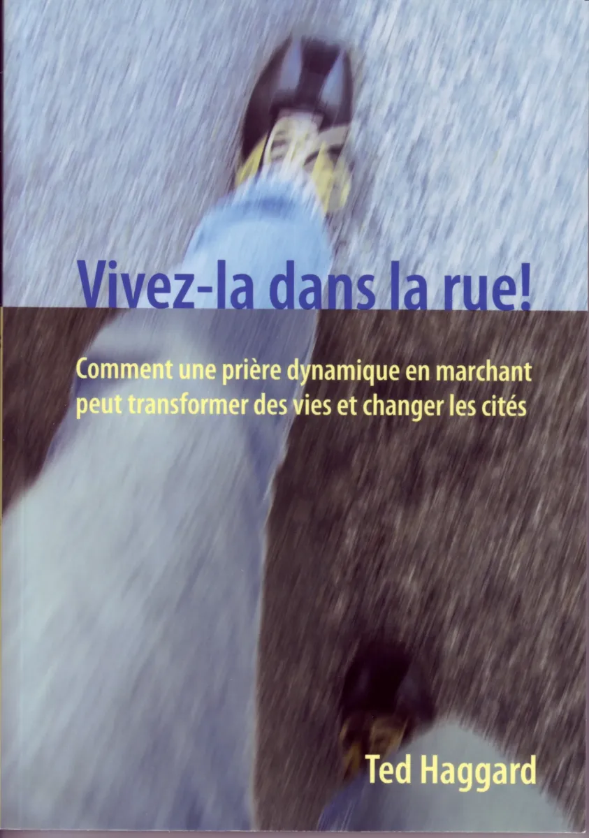 Vivez-la dans la rue!
