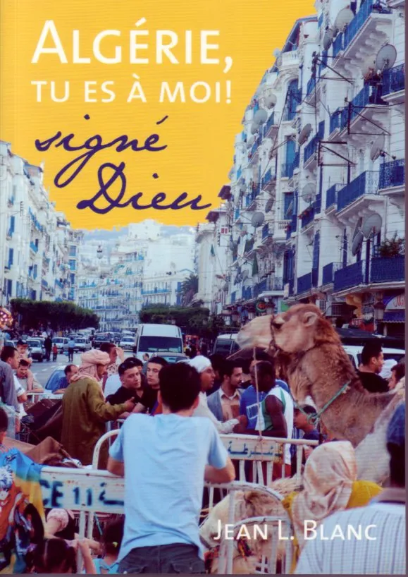 Algérie tu es a moi - Signe Dieu