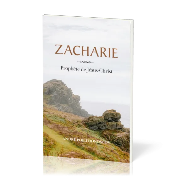 Zacharie - Prophète de Jésus-Christ