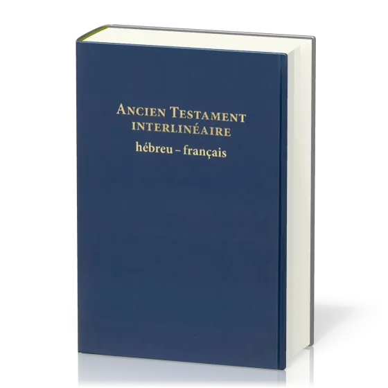 Hébreu-français, Ancien Testament interlinéaire