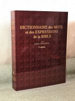 Dictionnaire des mots et des expressions de la Bible  - avec index conceptuel - 2e édition