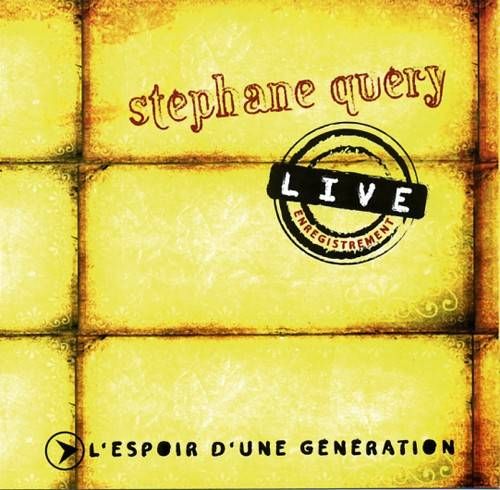 ESPOIR D'UNE GÉNÉRATION (L') [CD 2009] LIVE